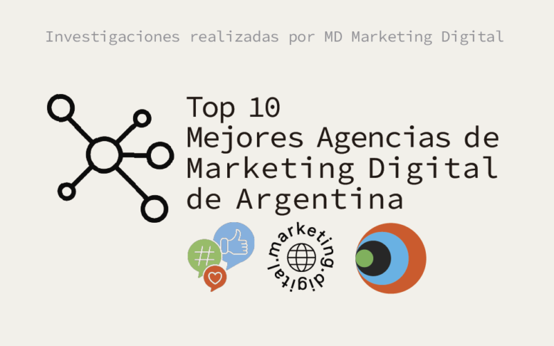 Mejores Agencias de Marketing Digital de Argentina