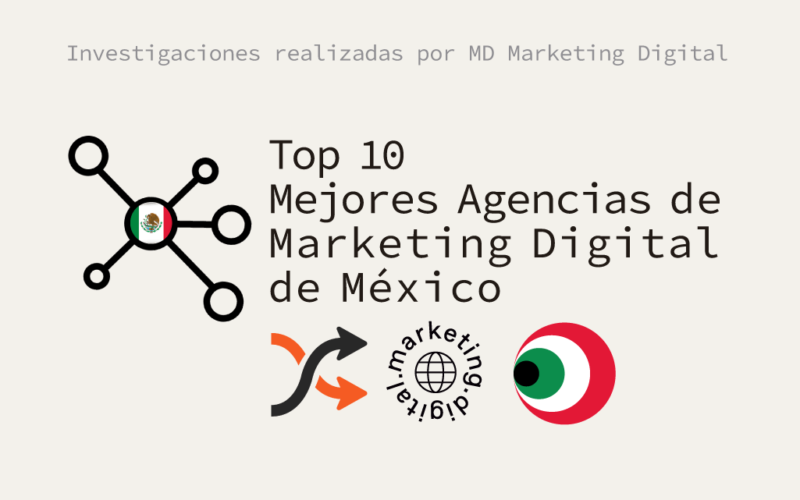 Mejores Agencias de Marketing Digital de México