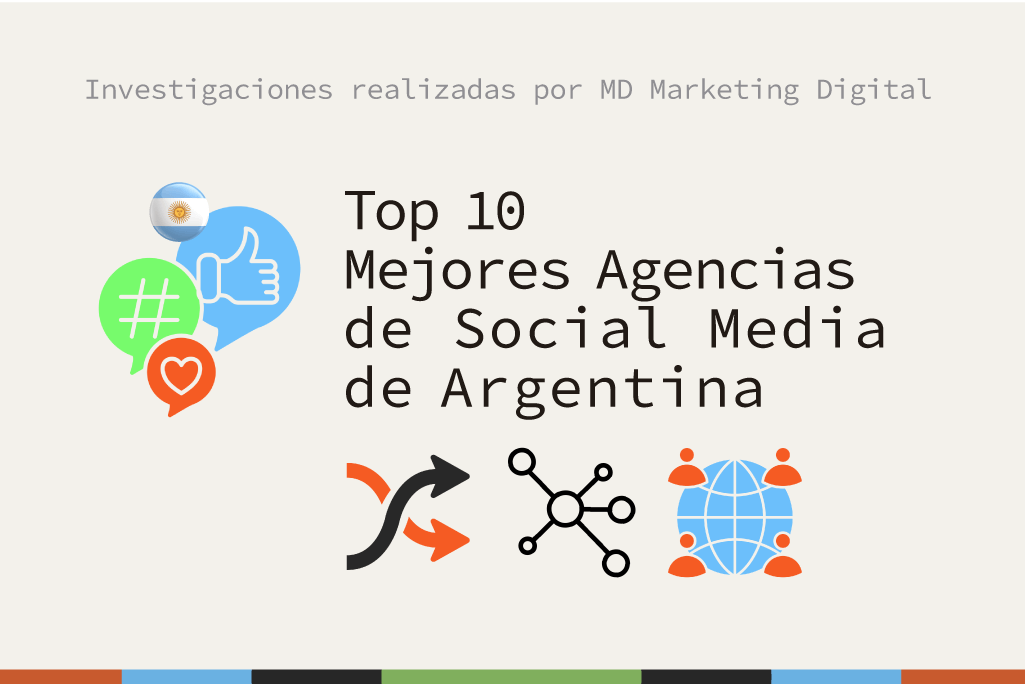 Top 10 Mejores Agencias de Redes Sociales de Argentina